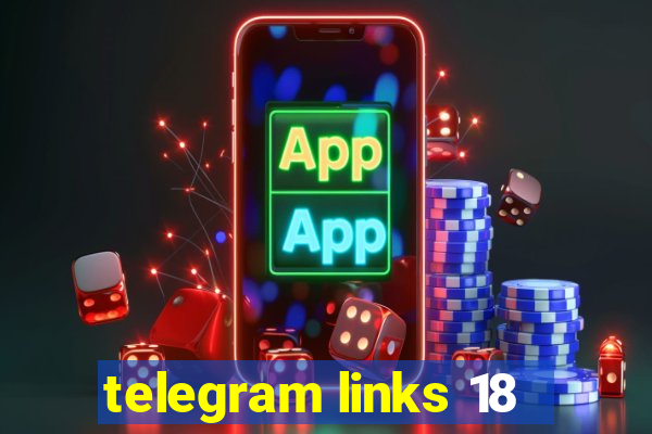 telegram links 18